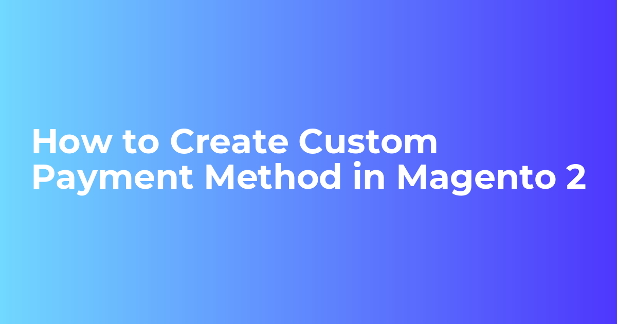 payment-method-in-magento-2athur